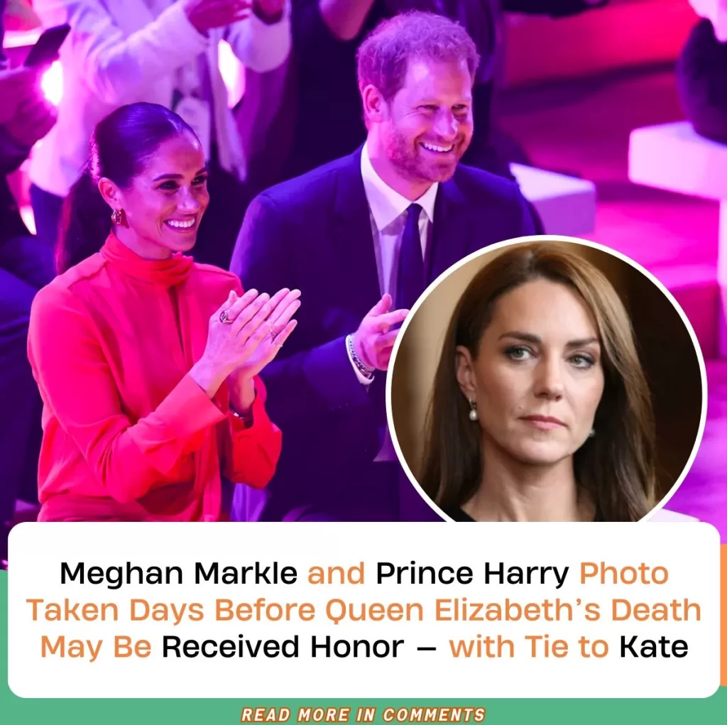 Meghan Markle and Prince Harry Photo Taken Days Before Queen Elizabeth’s Death May Be Received Honor — with Tie to Kate