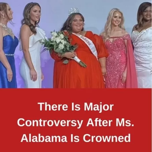 Sara Milliken’s Title As “Miss Alabama” Is Under Scrutiny From Supporters Who Argue That The Plus-size Pageant Queen Isn’t The Real Deal