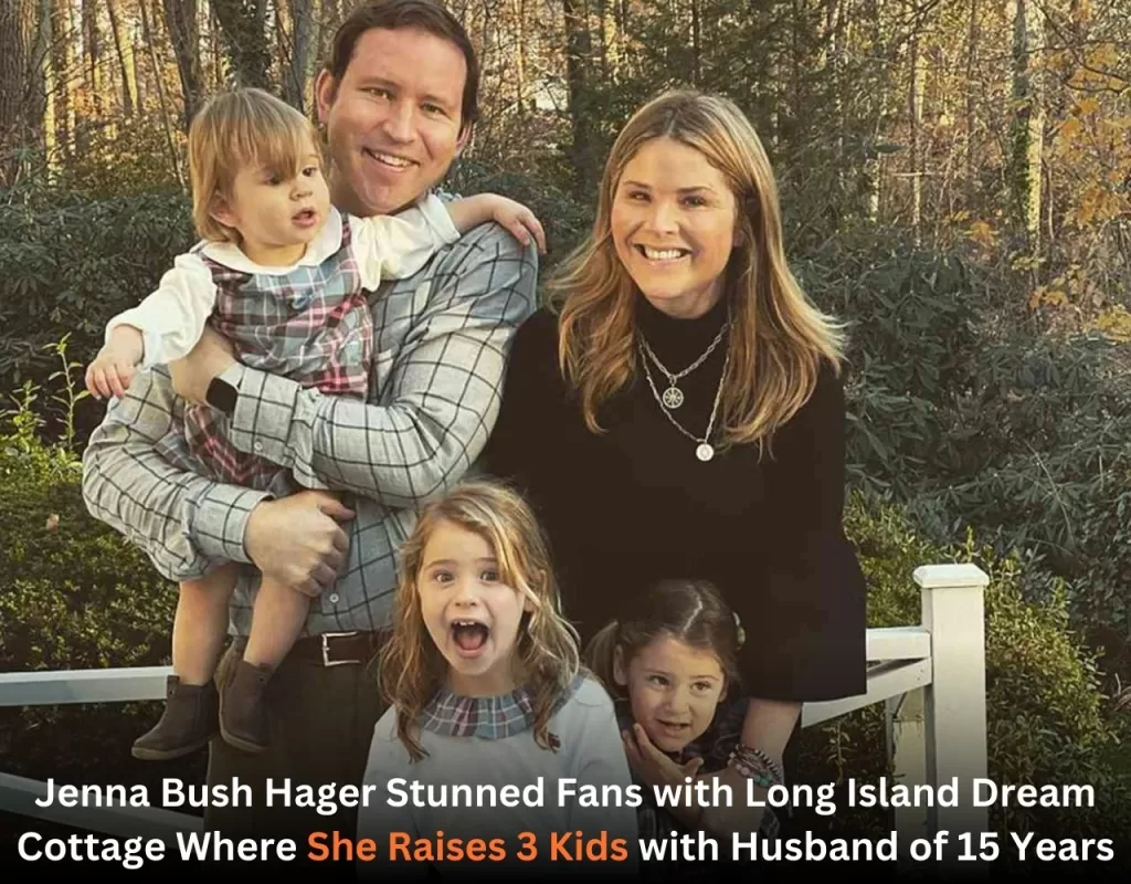 JENNA BUSH HAGER’S LONG ISLAND DREAM COTTAGE THAT REMINDED HER OF TEXAS