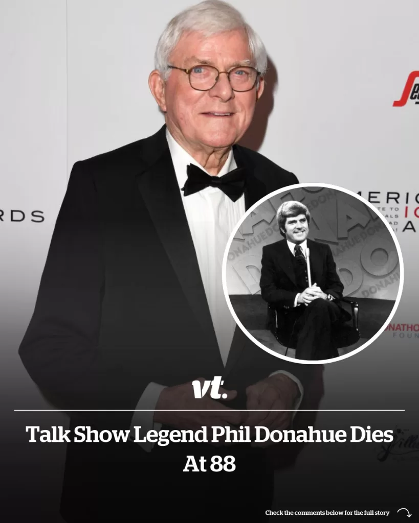 Talk show legend Phil Donahue dies at 88