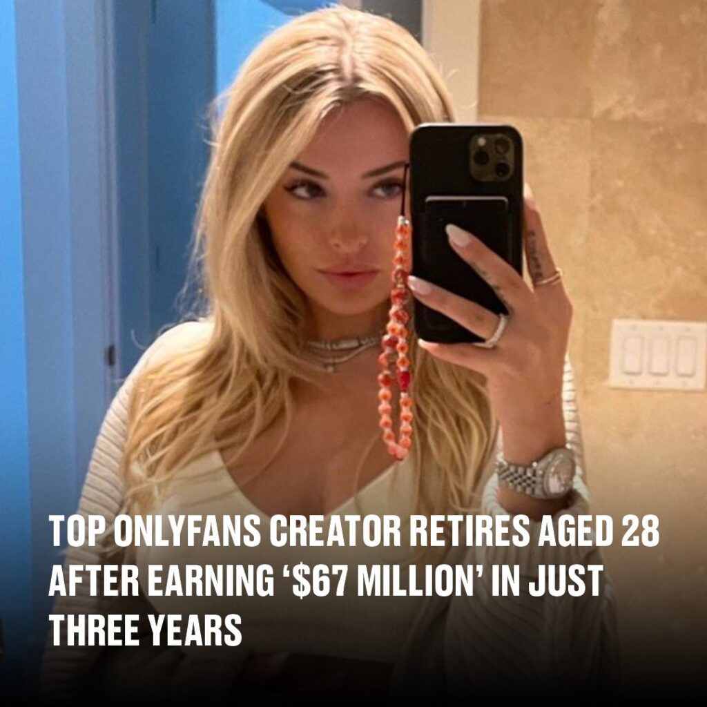 Top OnlyFans creator retires aged 28 after earning ‘$67 million’ in just three years