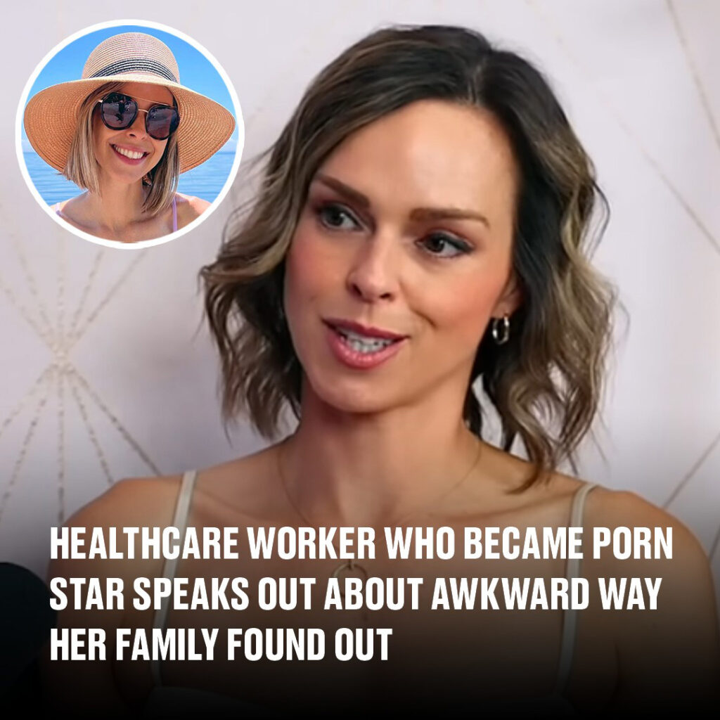 Healthcare worker who became porn star speaks out about awkward way her family found out