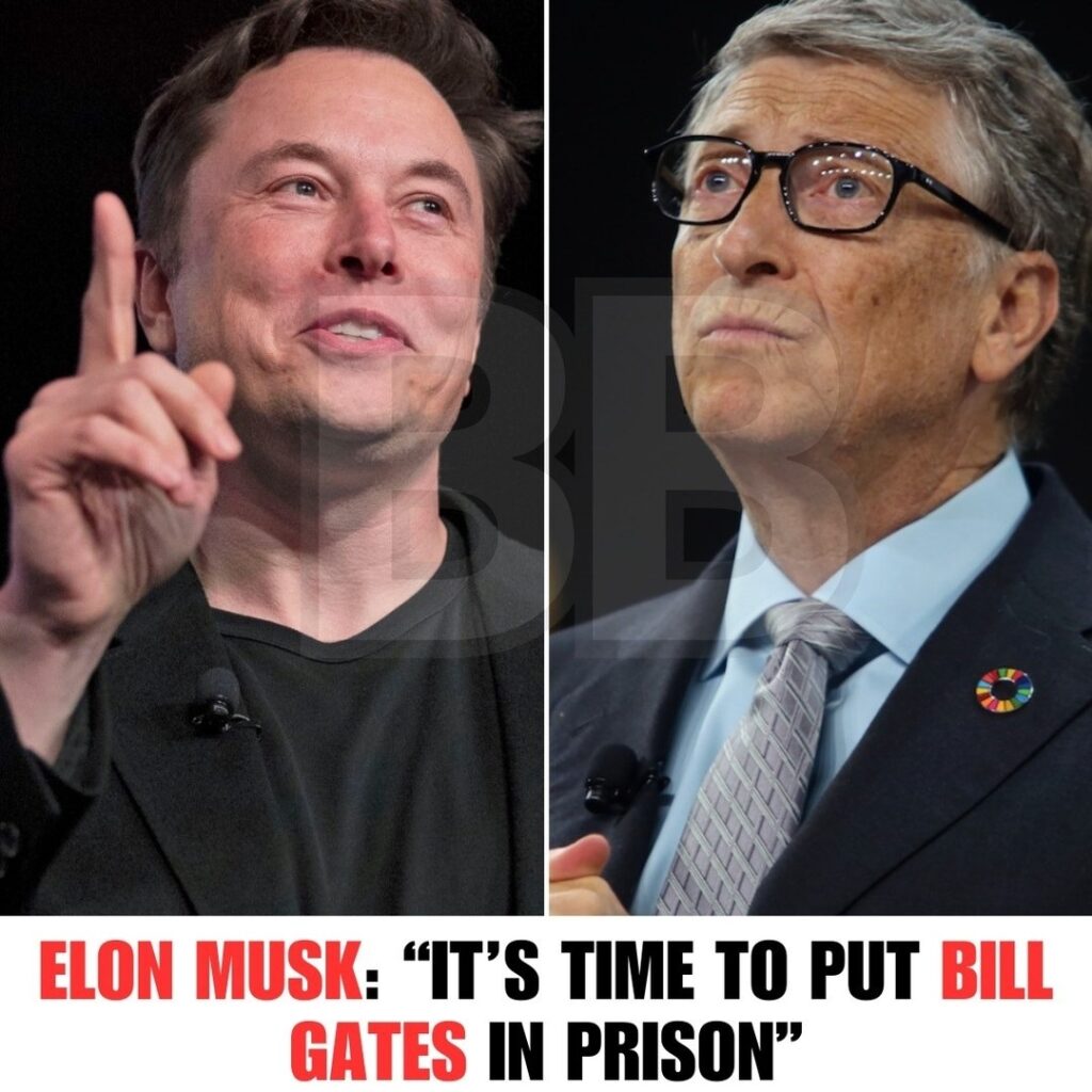 Elon Musk: “It’s Time To Put Bill Gates In Prison”